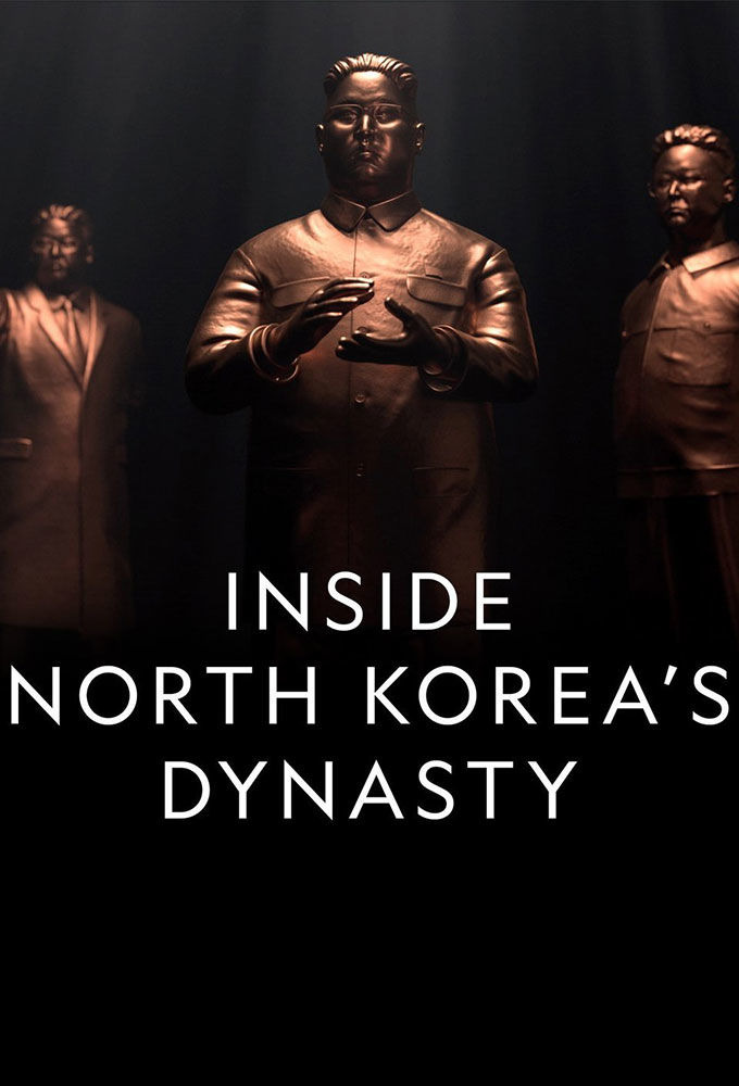 Show Inside North Korea's Dynasty