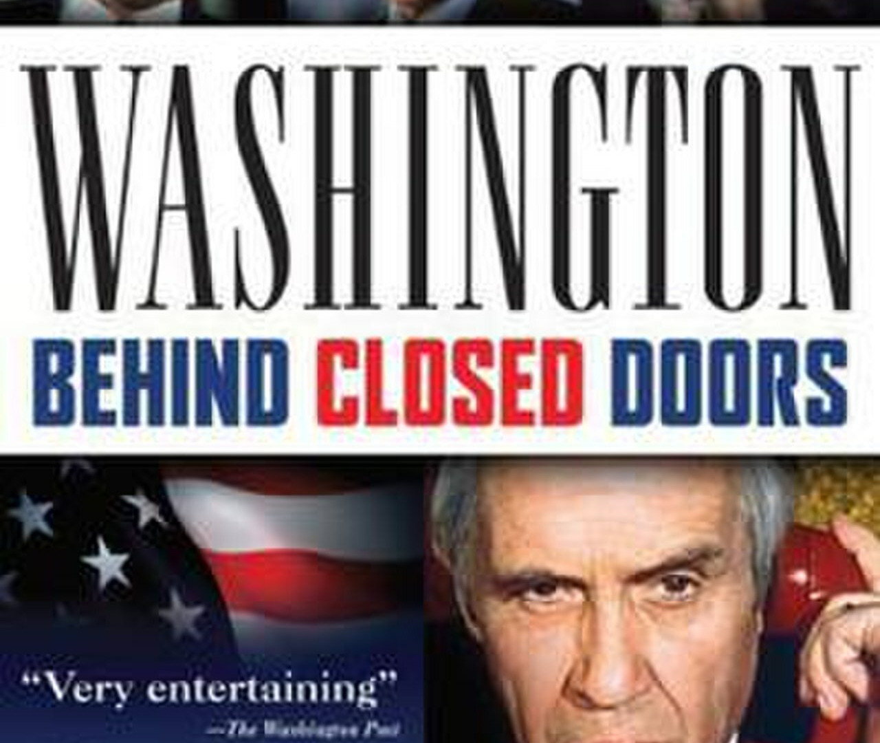 Сериал Washington: Behind Closed Doors