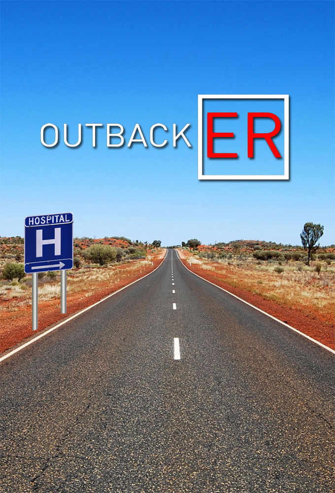 Сериал Outback ER