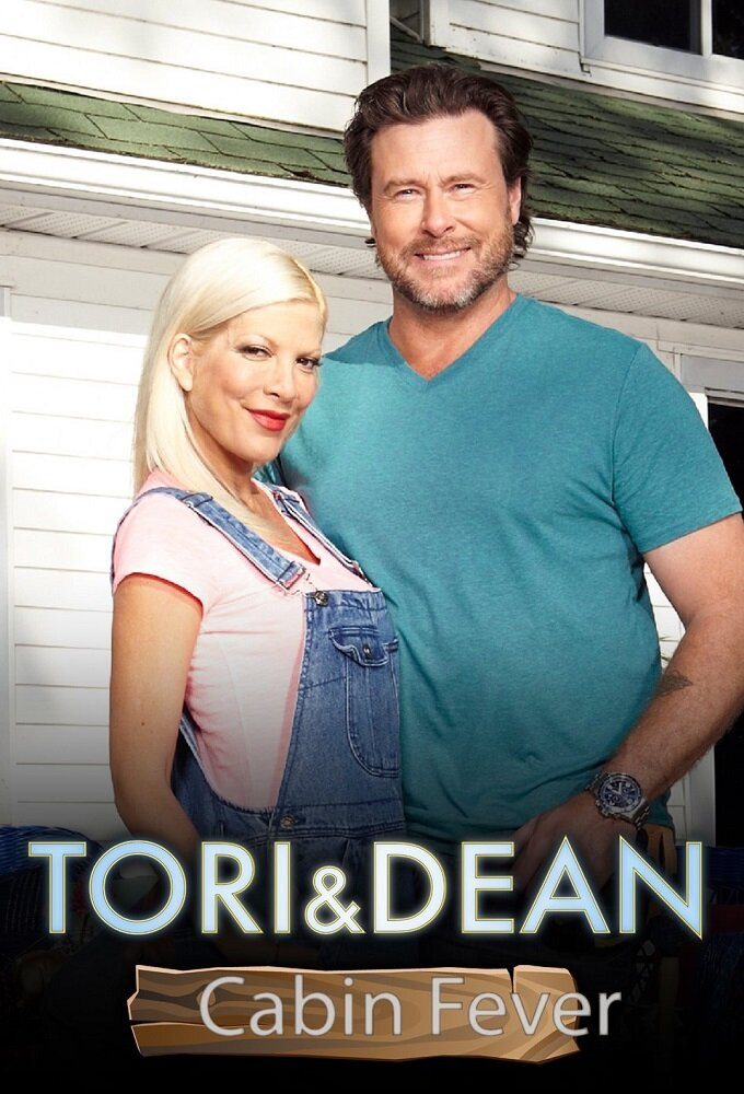 Сериал Tori & Dean: Cabin Fever