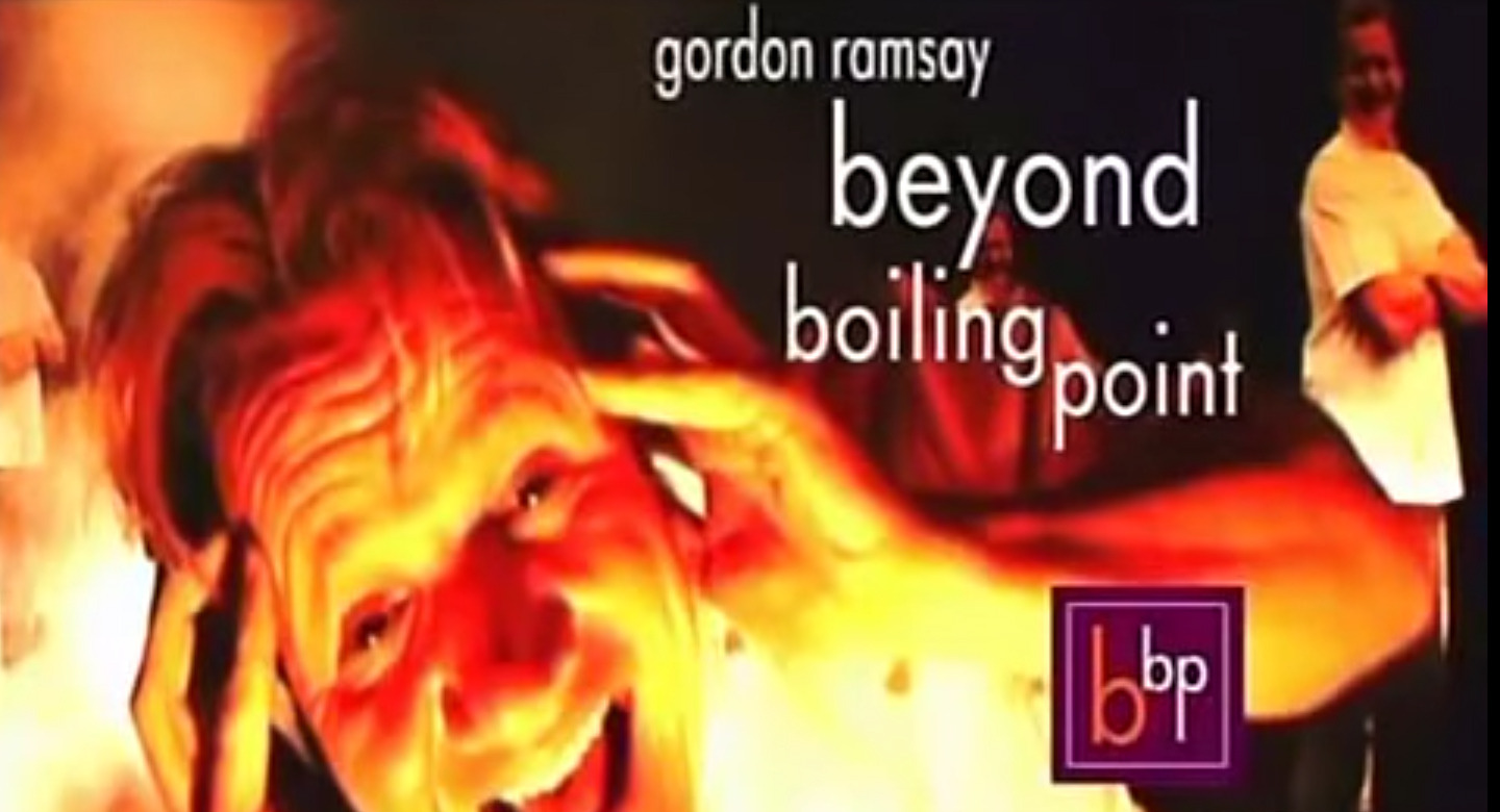 Show Gordon Ramsay: Beyond Boiling Point