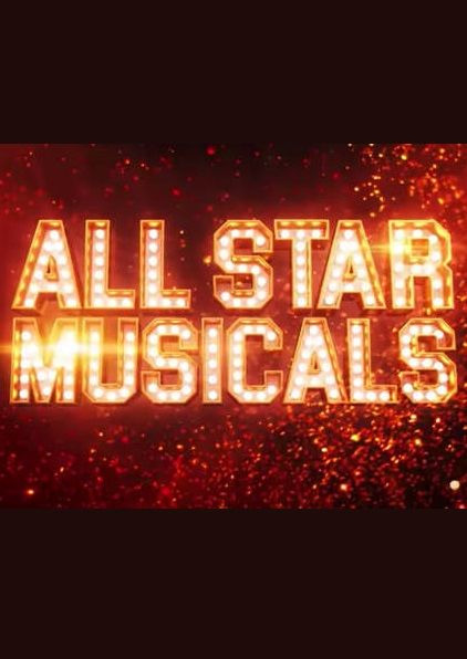 Сериал All Star Musicals