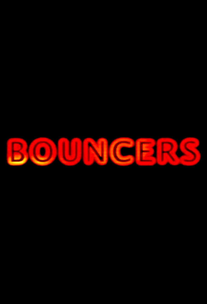 Сериал Bouncers