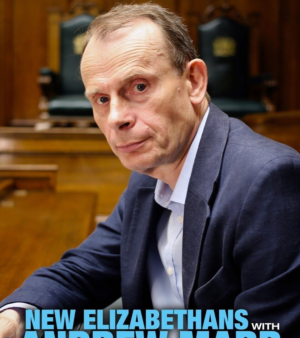 Show New Elizabethans with Andrew Marr