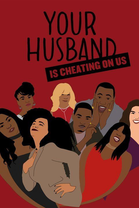 Сериал Your Husband is Cheating on Us