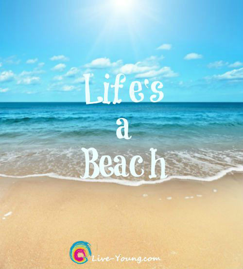 Show Life's a Beach