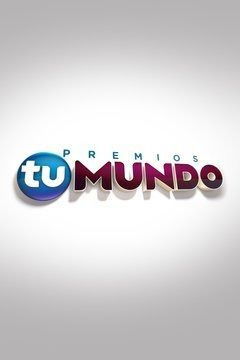 Сериал Premios Tu Mundo