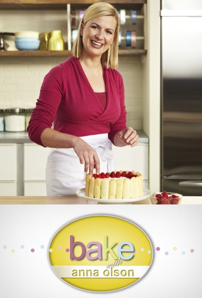 Сериал Bake with Anna Olson