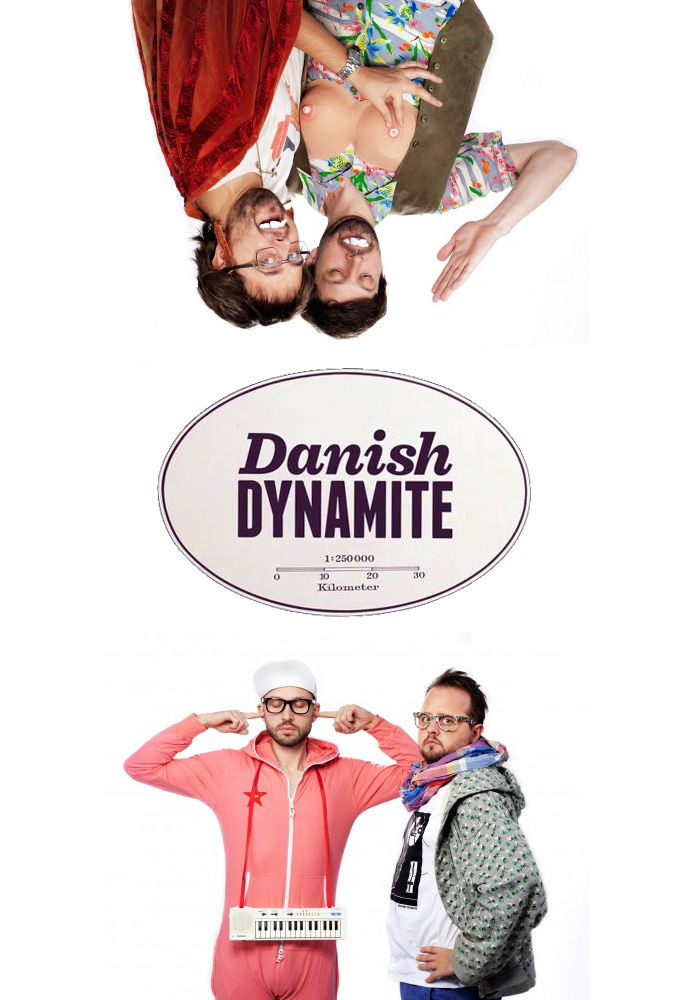Сериал Danish Dynamite