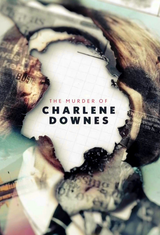Show The Murder of Charlene Downes