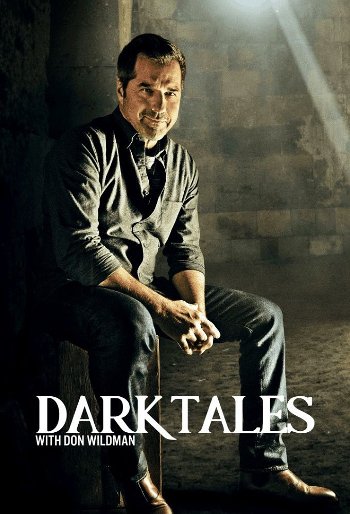 Show Dark Tales with Don Wildman
