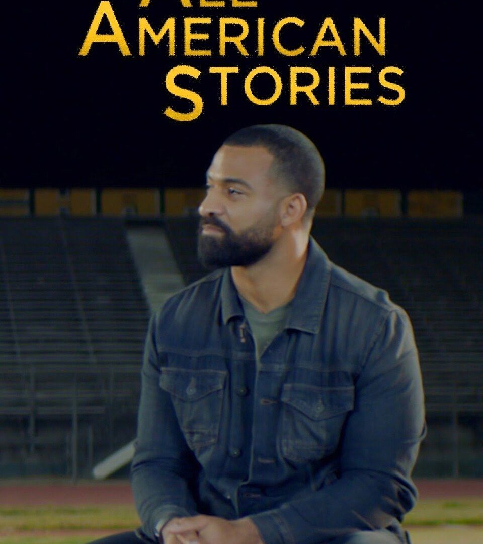 Сериал All American Stories