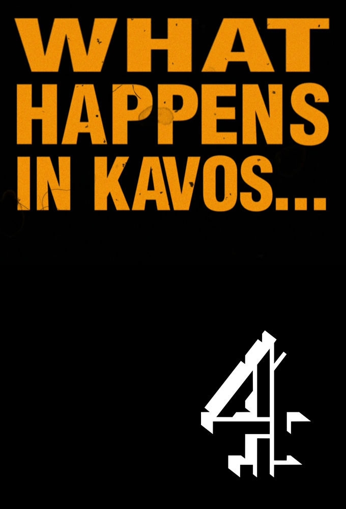 Сериал What Happens in Kavos...