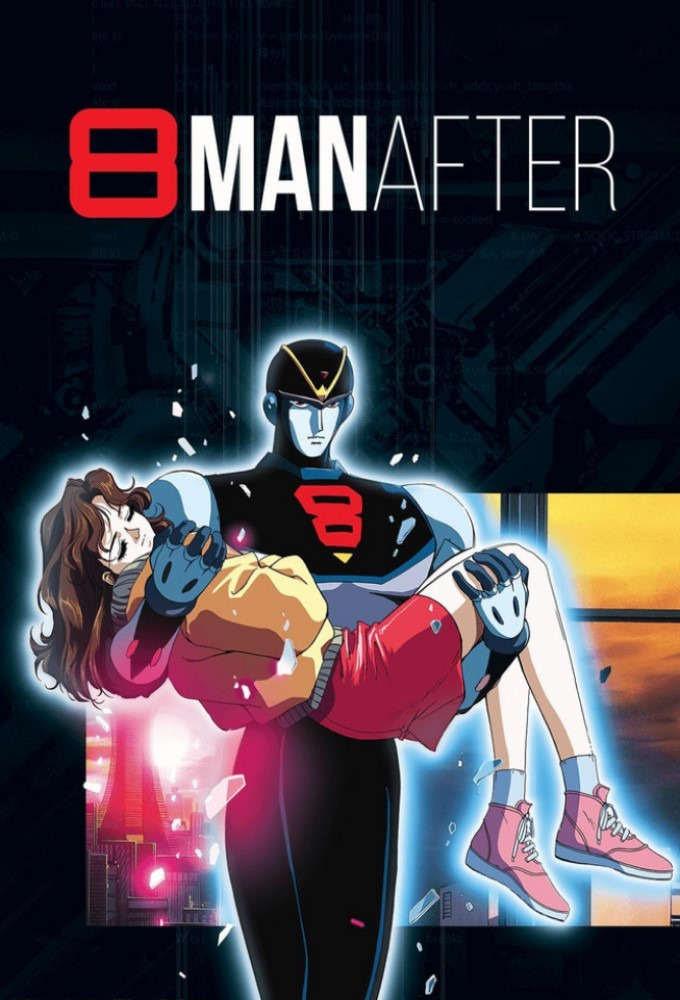 Anime 8 Man After