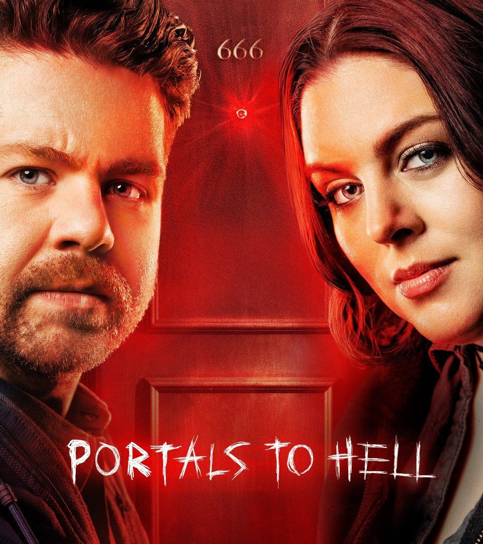 Сериал Portals to Hell