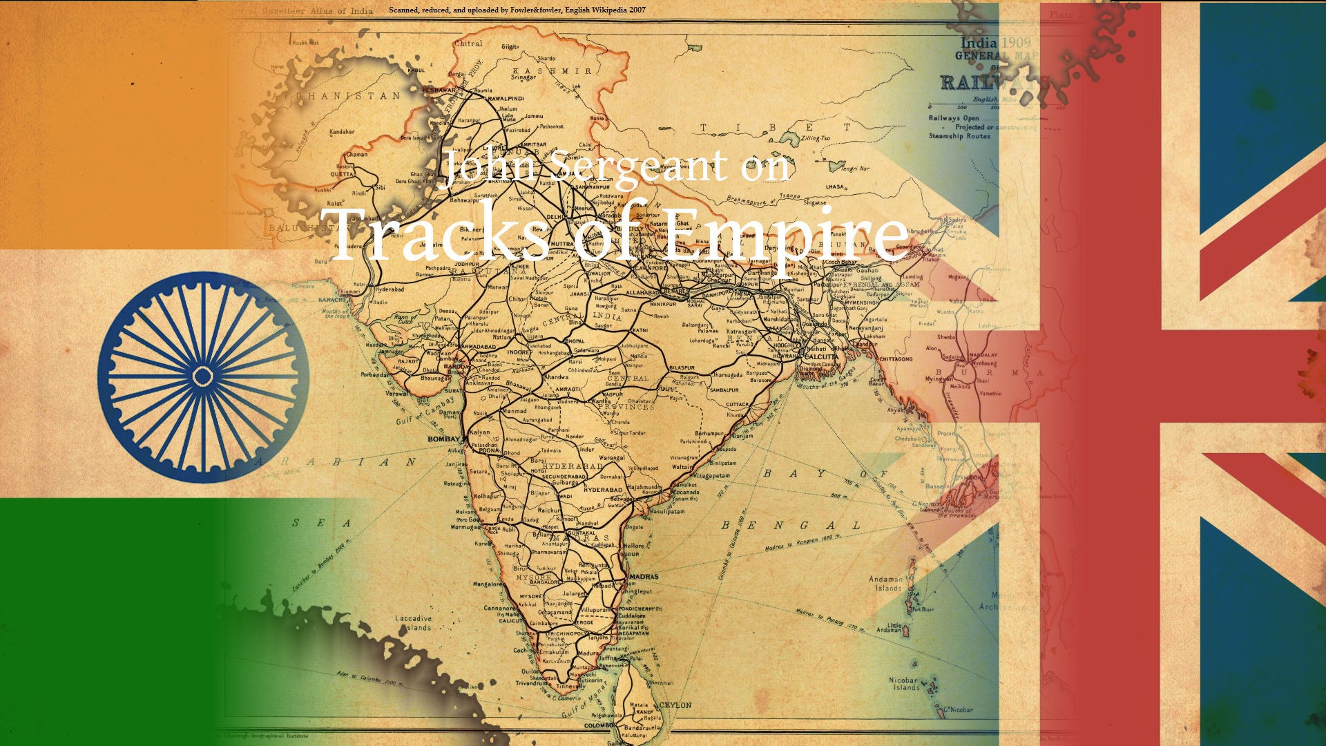 Сериал John Sergeant on Tracks of Empire