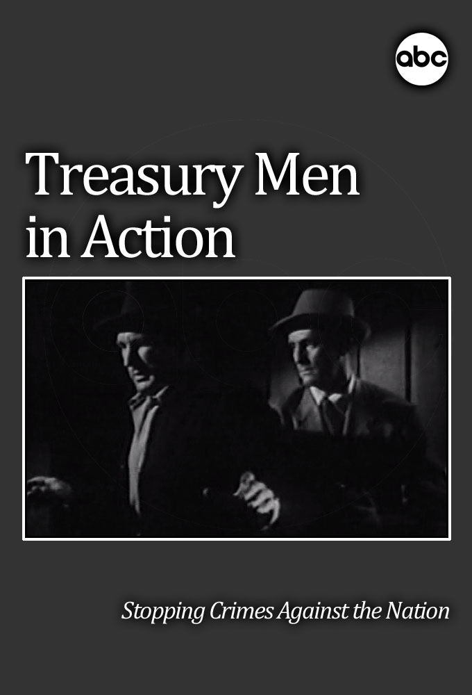 Show Treasury Men in Action