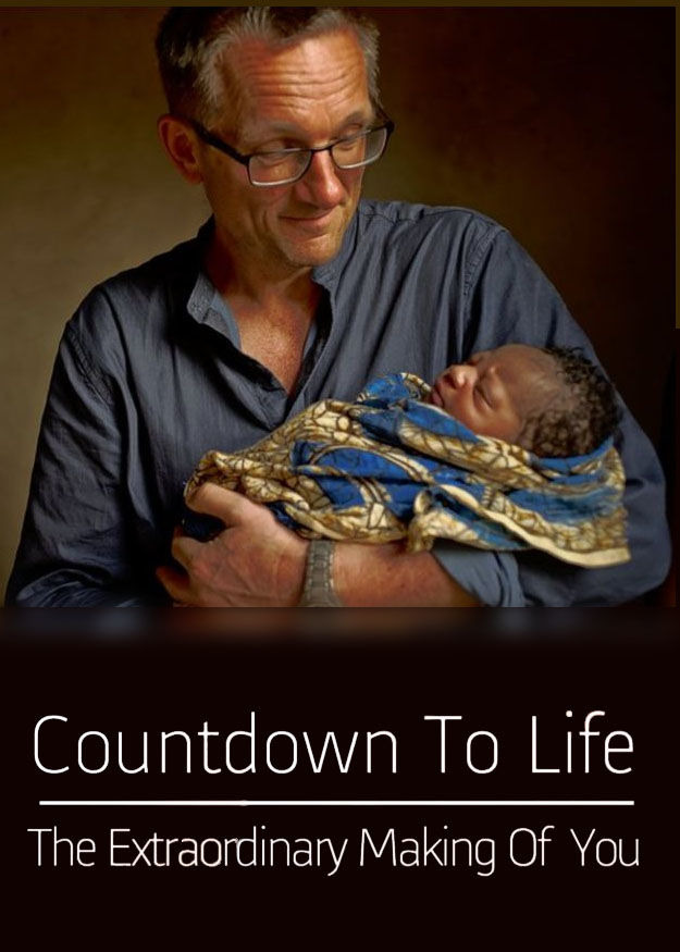 Сериал Countdown to Life: The Extraordinary Making of You