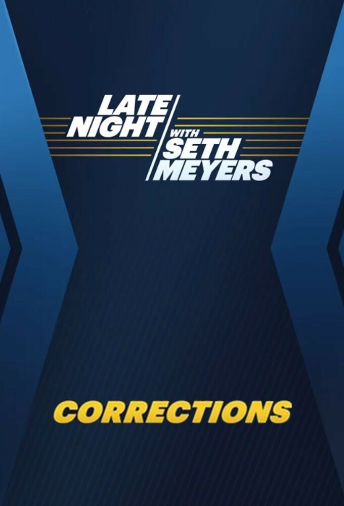 Show Late Night with Seth Meyers: Corrections