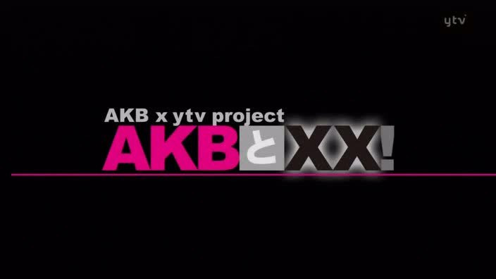 Show AKB to XX!