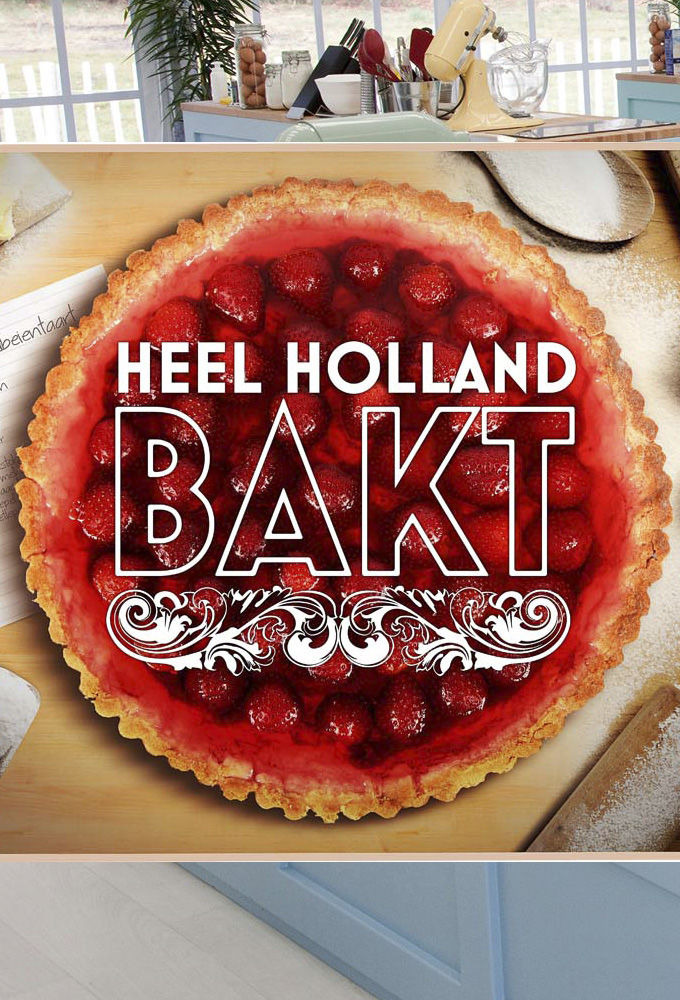 Show Heel Holland Bakt