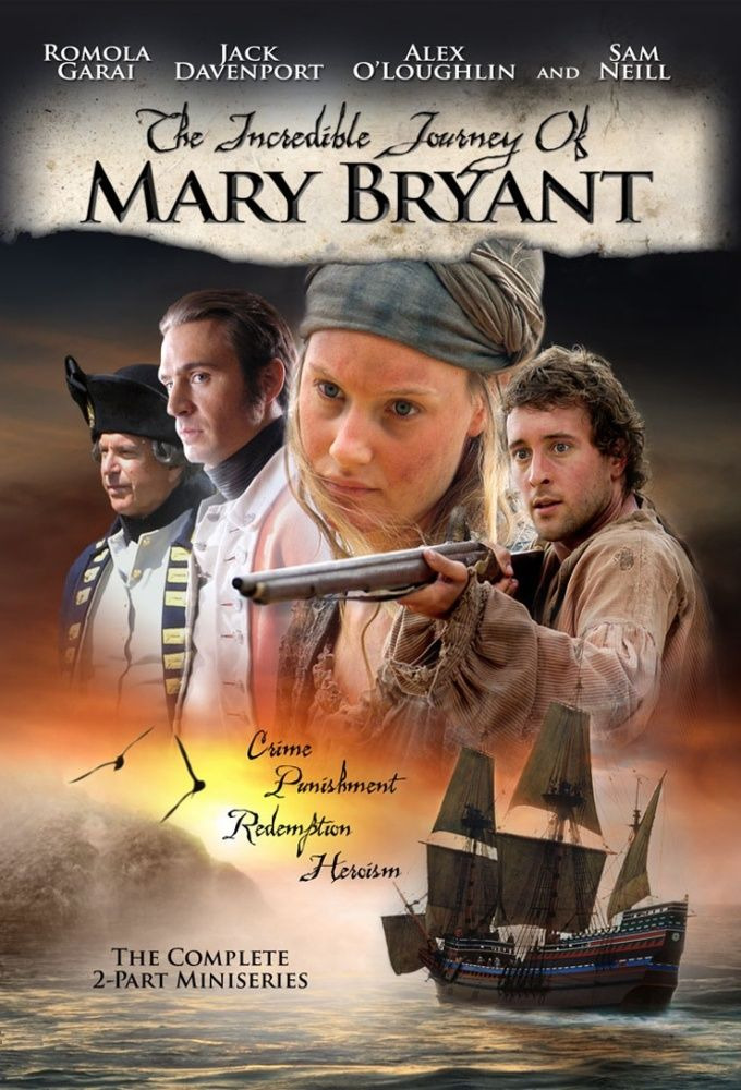 Сериал The Incredible Journey of Mary Bryant