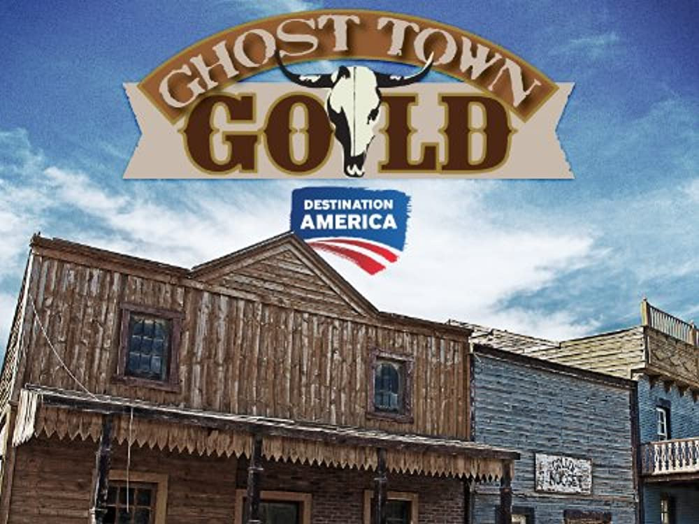 Show Ghost Town Gold