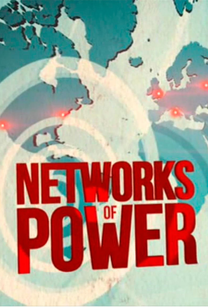 Сериал Networks of Power