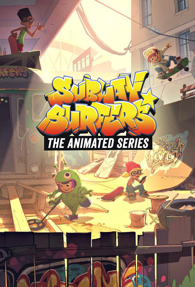 Сериал Subway Surfers: The Animated Series