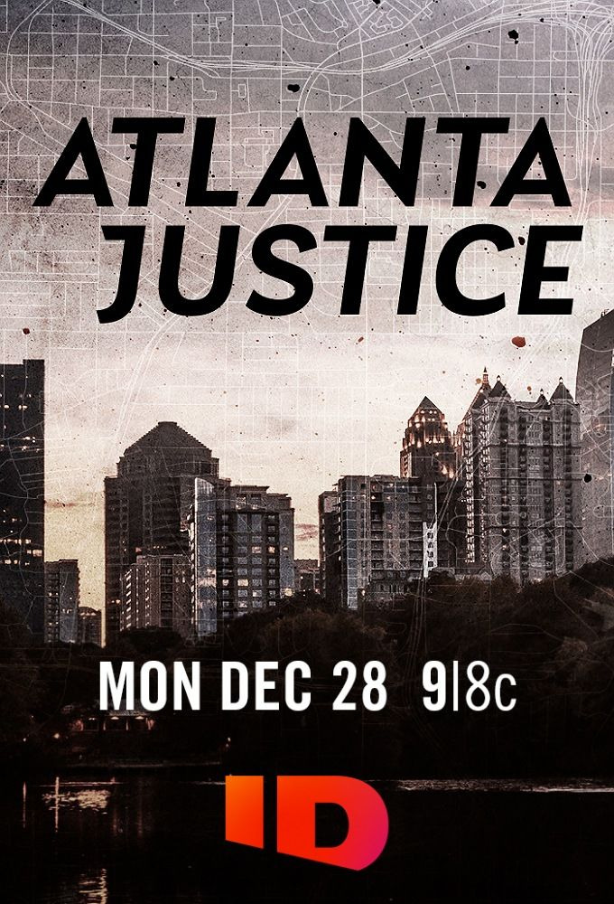 Сериал Atlanta Justice