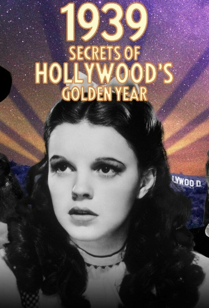 Сериал 1939: Секреты золотого периода Голливуда	