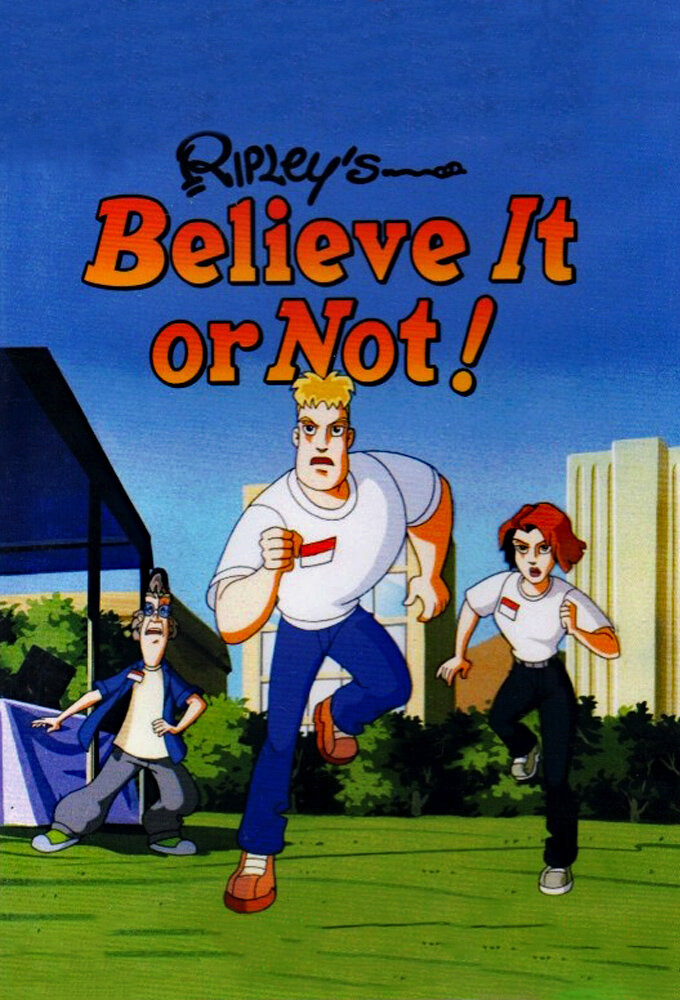 Show Ripley's Believe It or Not! The Animated Series