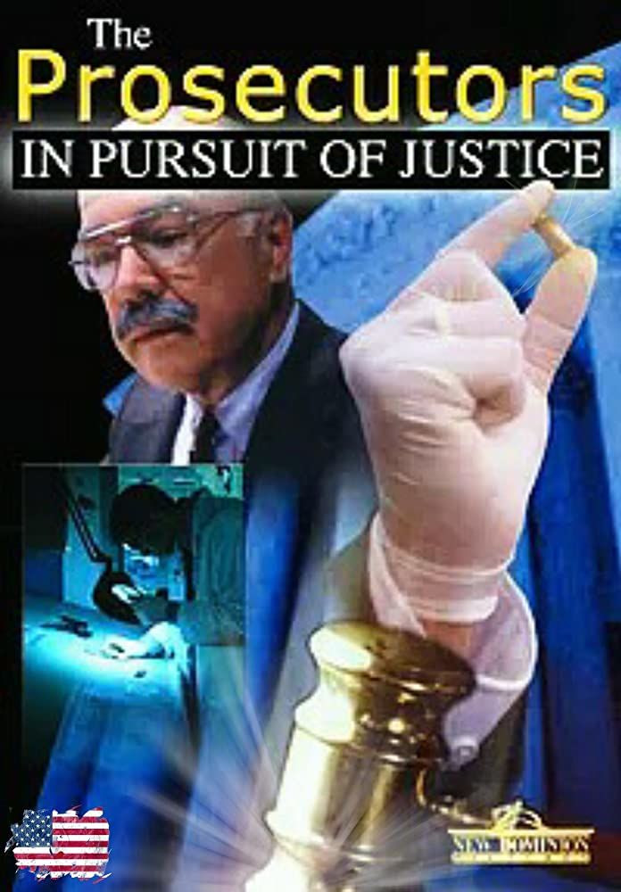 Show The Prosecutors: In Pursuit of Justice