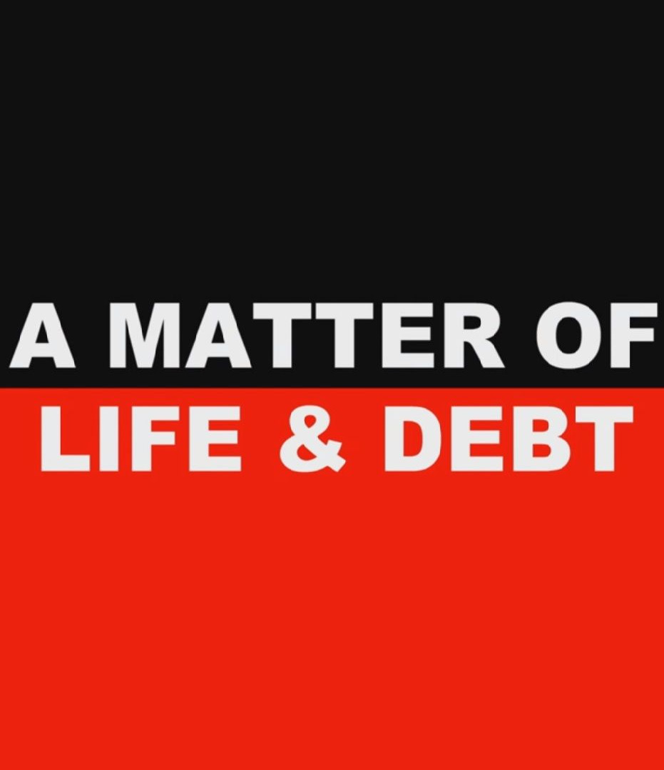Сериал A Matter of Life and Debt