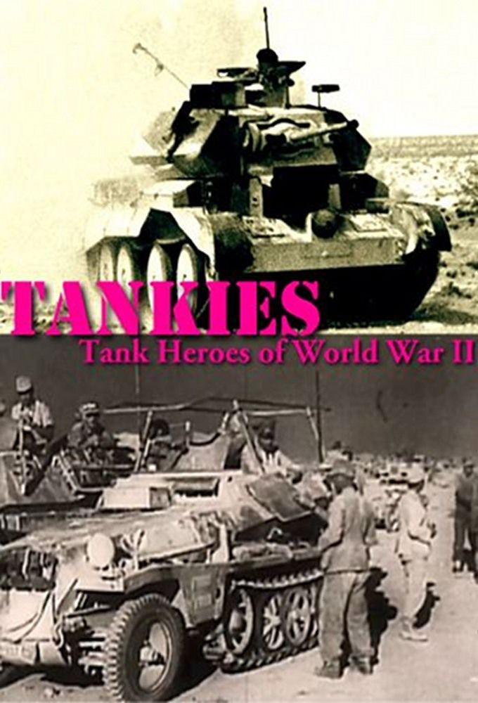 Show Tankies: Tank Heroes of World War II