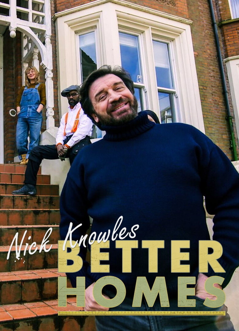 Show Nick Knowles' Better Homes