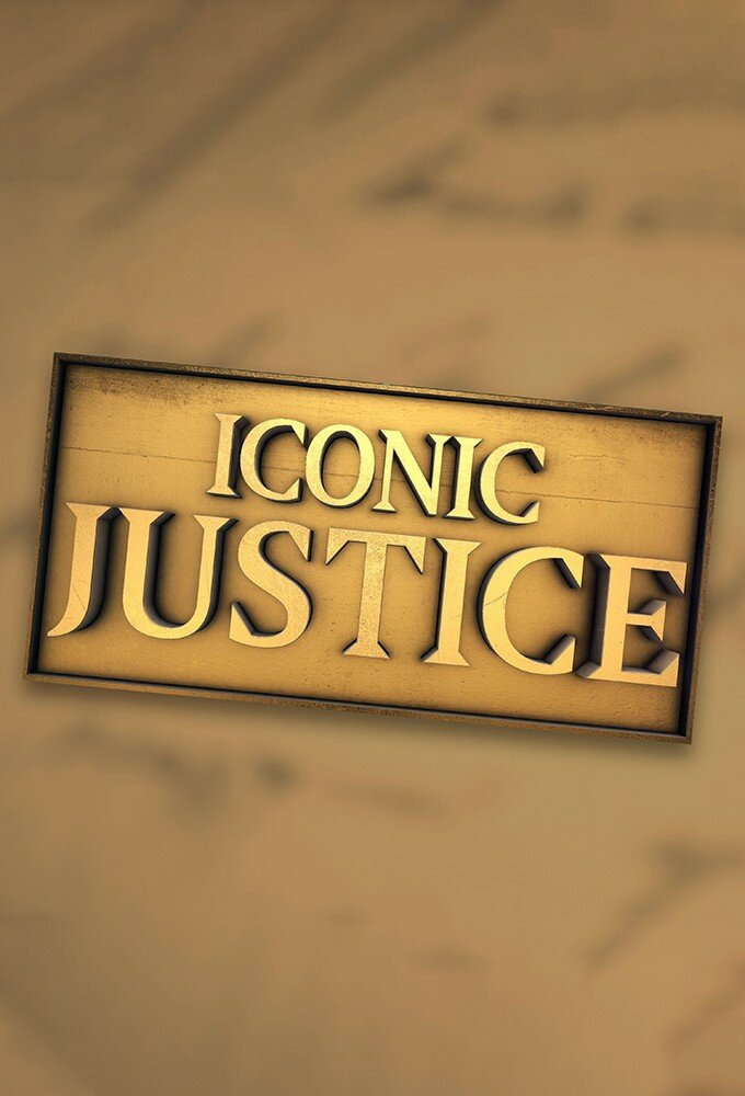 Сериал Iconic Justice