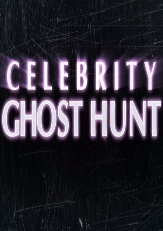Сериал Celebrity Ghost Hunt
