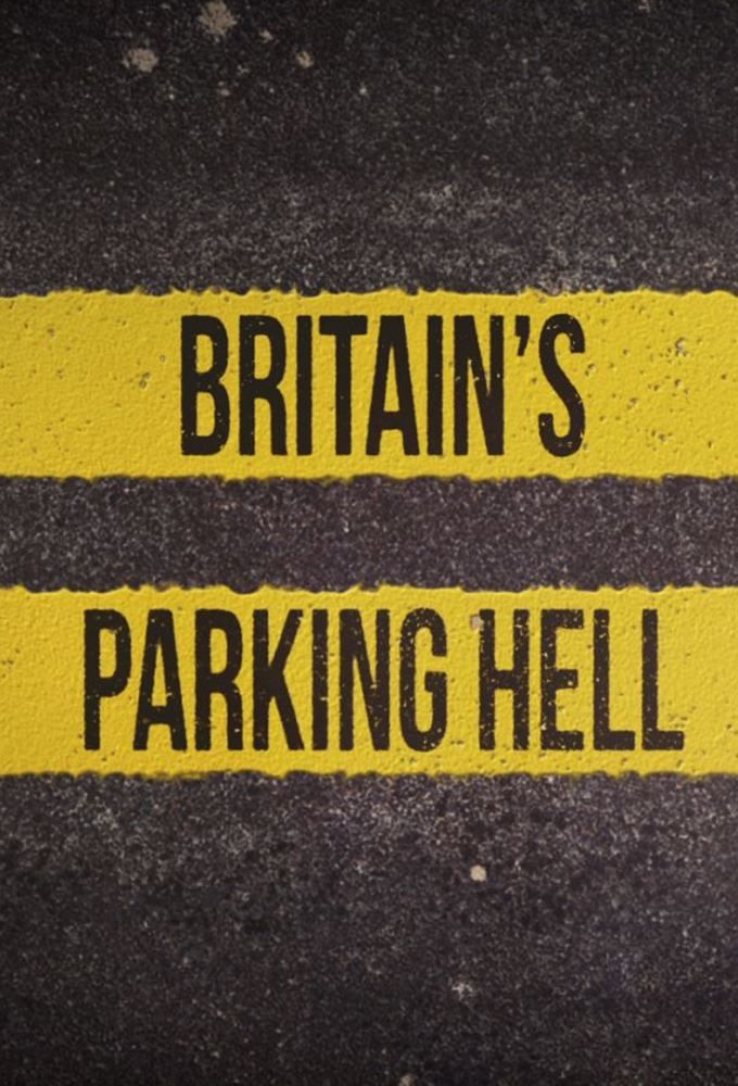 Сериал Britain's Parking Hell