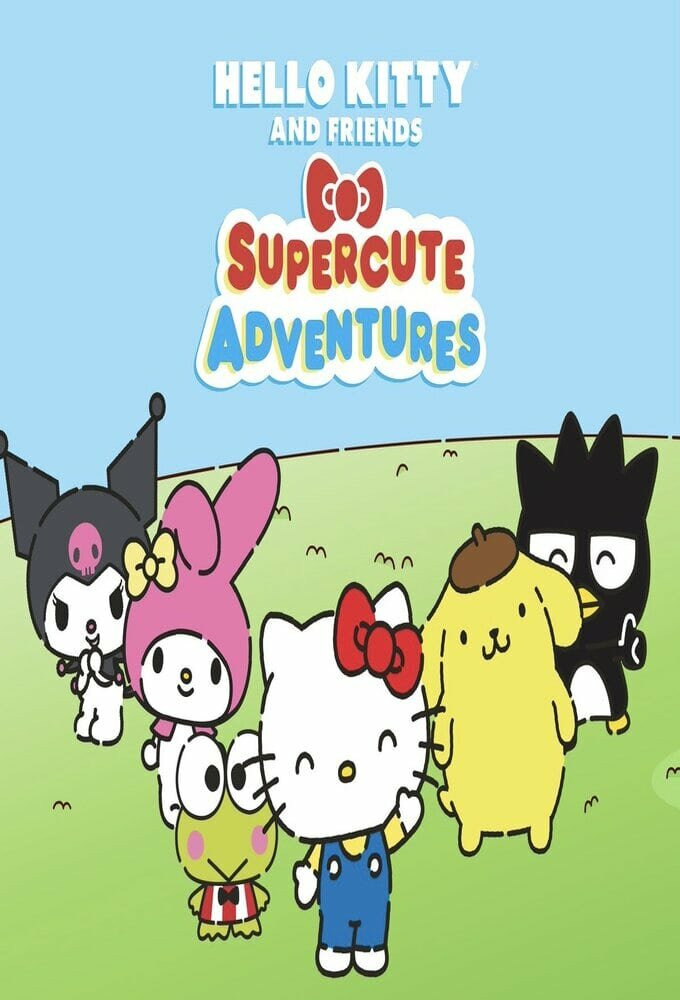 Сериал Hello Kitty and Friends SuperCute Adventures