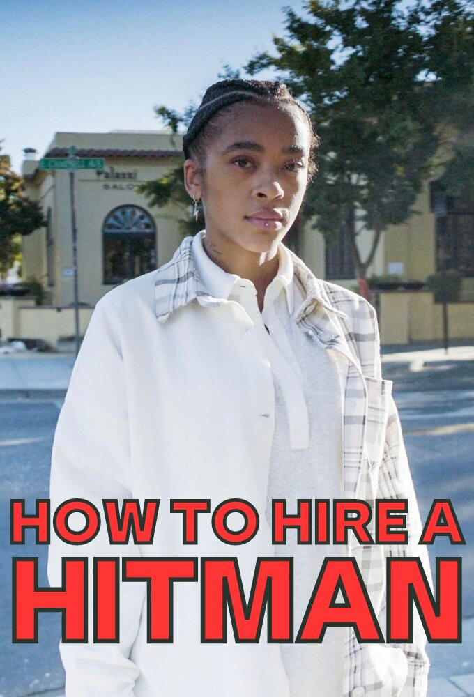 Сериал How to Hire a Hitman