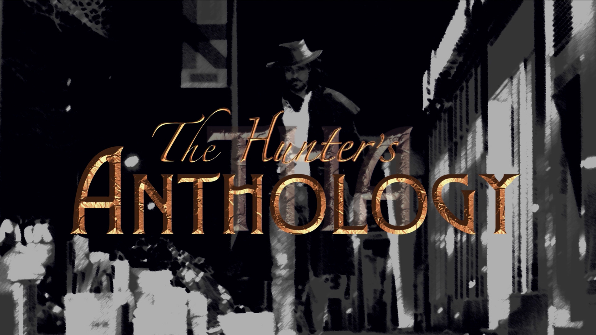 Сериал The Hunter's Anthology