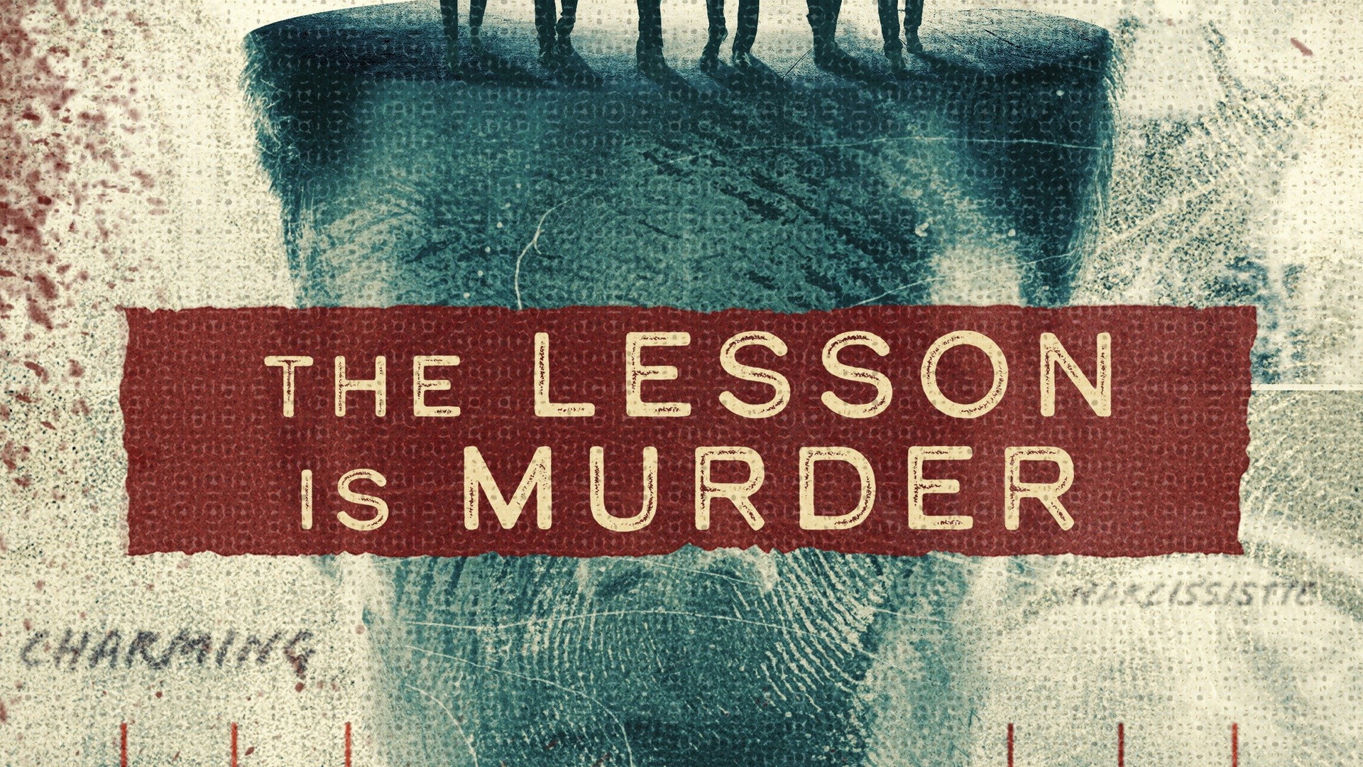 Сериал The Lesson Is Murder