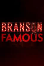 Сериал Branson Famous