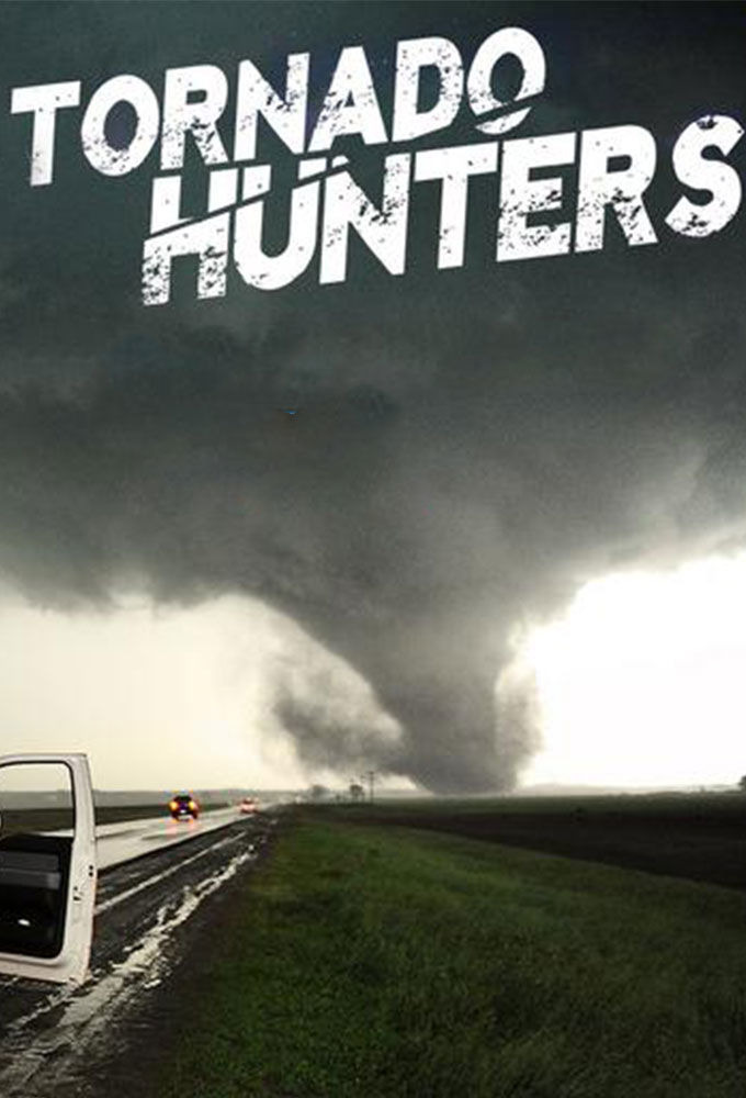Сериал Tornado Hunters