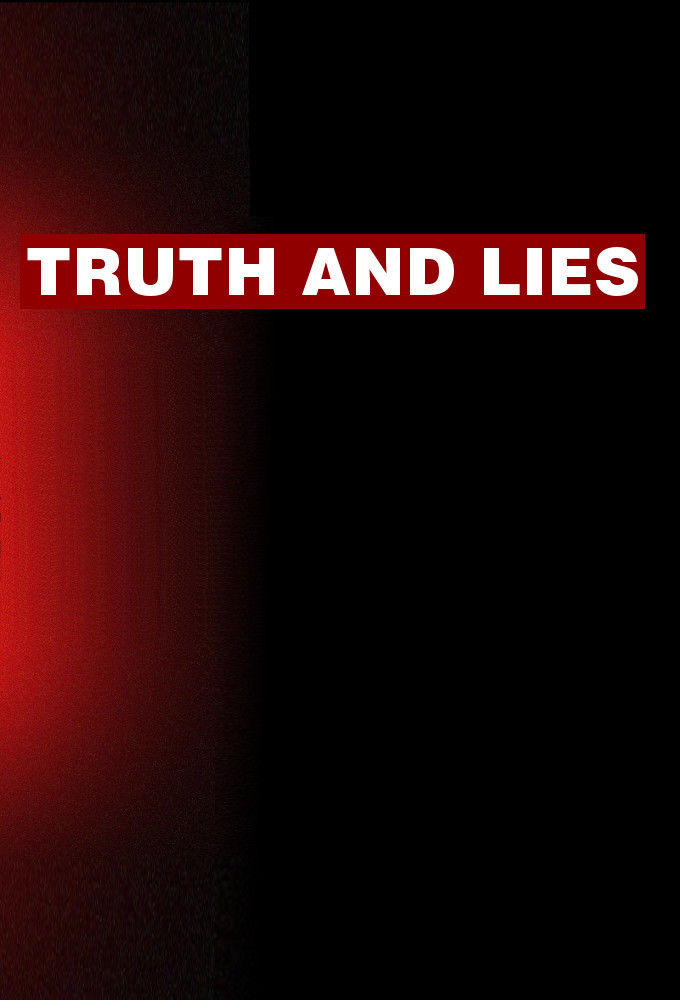 Сериал Truth and Lies