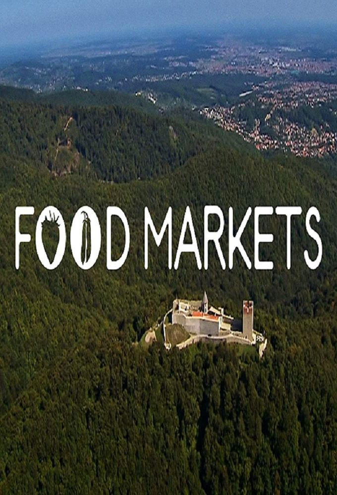 Сериал Food Markets: In the Belly of the City