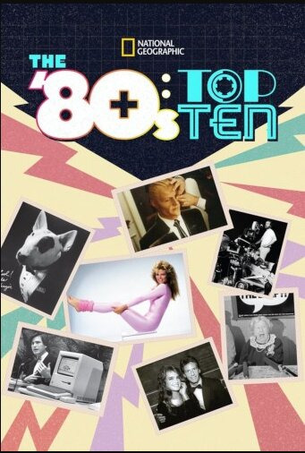 Сериал The '80s: Top Ten
