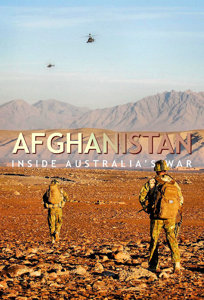 Show Afghanistan: Inside Australia's War