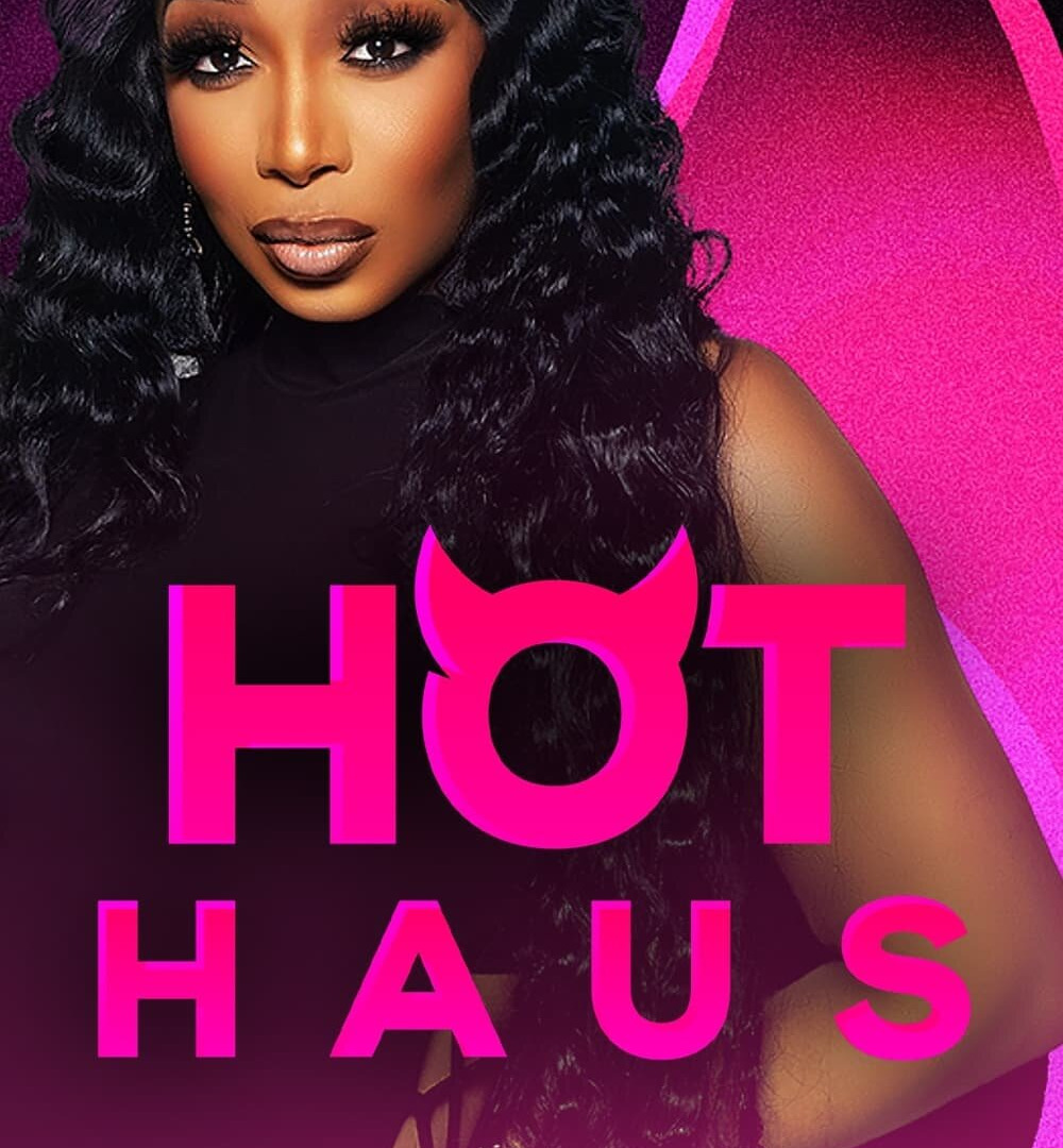 Show Hot Haus